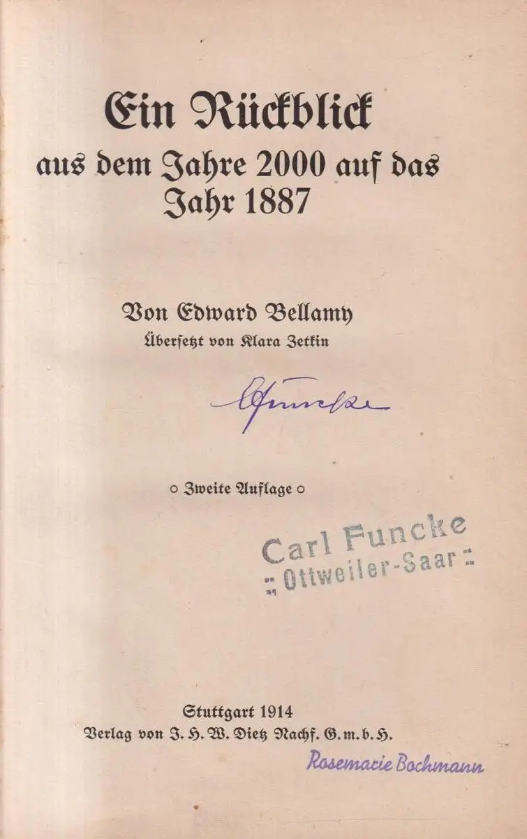 Buch: Ein Rückblick aus dem Jahre 2000 auf das Jahr 1887, Bellamy, 1914, Dietz