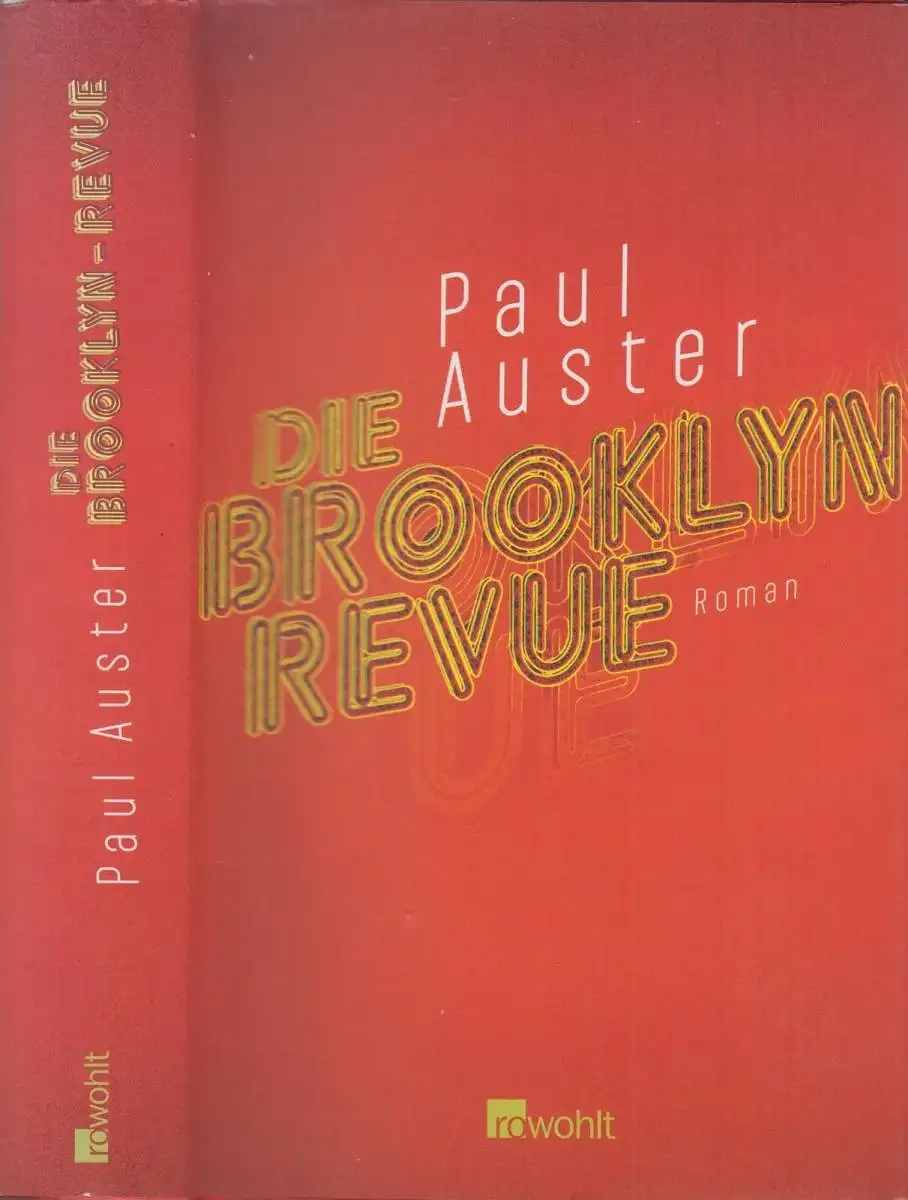 Buch: Die Brooklyn-Revue, Auster, Paul, 2006, Rowohlt, Roman, gebraucht, gut