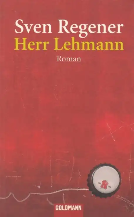 Buch: Herr Lehmann, Regener, Sven. Goldmann, 2003, Wilhelm Goldmann Verla 267545