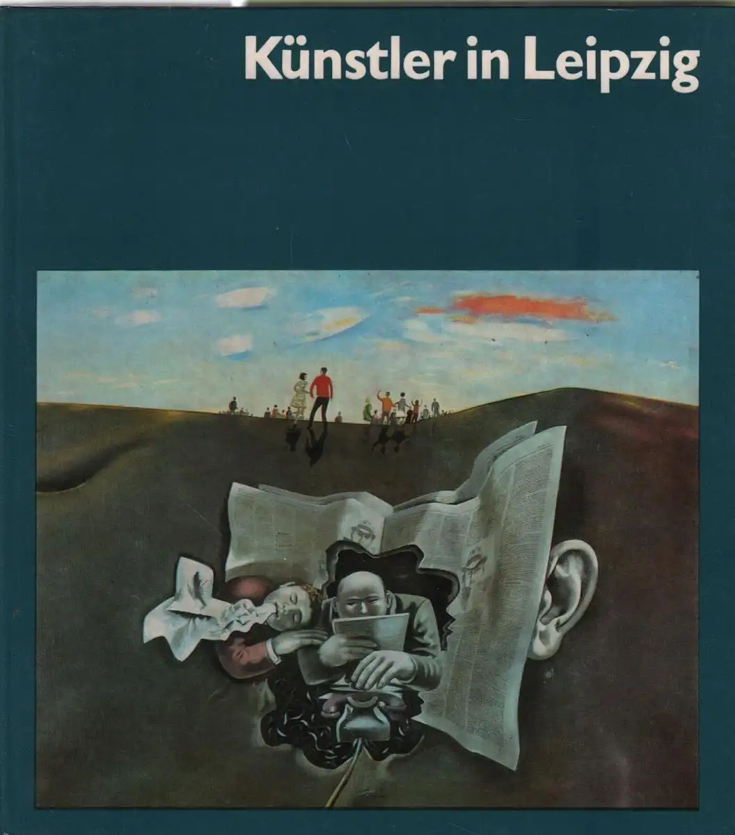 Buch: Künstler in Leipzig, Hartleb, Renate. Welt der Kunst, 1976, gebraucht, gut