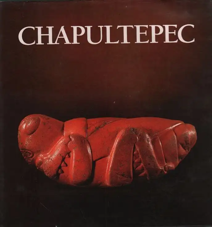 Buch: Chapultepec, Fernandez, Miguel Angel. 1988, Edition Privada de Smurfit