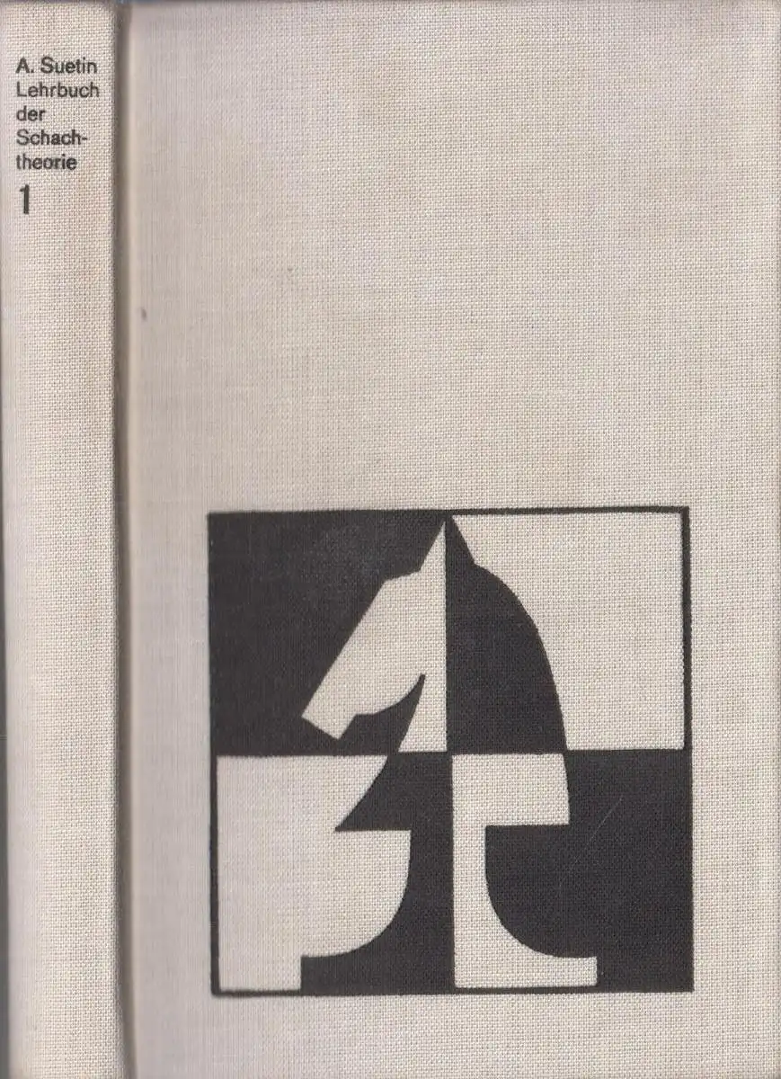Buch: Lehrbuch der Schachtheorie Band 1, Suetin. 1981, Sportverlag, gebraucht