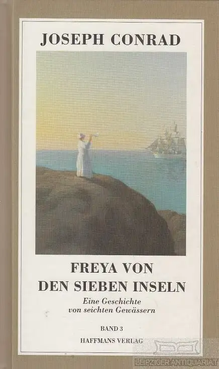 Buch: Freya von den sieben Inseln, Conrad, Joseph. 2000, Haffmans Verlag