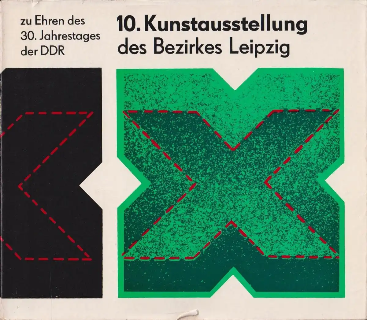 Ausstellungskatalog: 10. Kunstausstellung des Bezirkes Leipzig, 1979