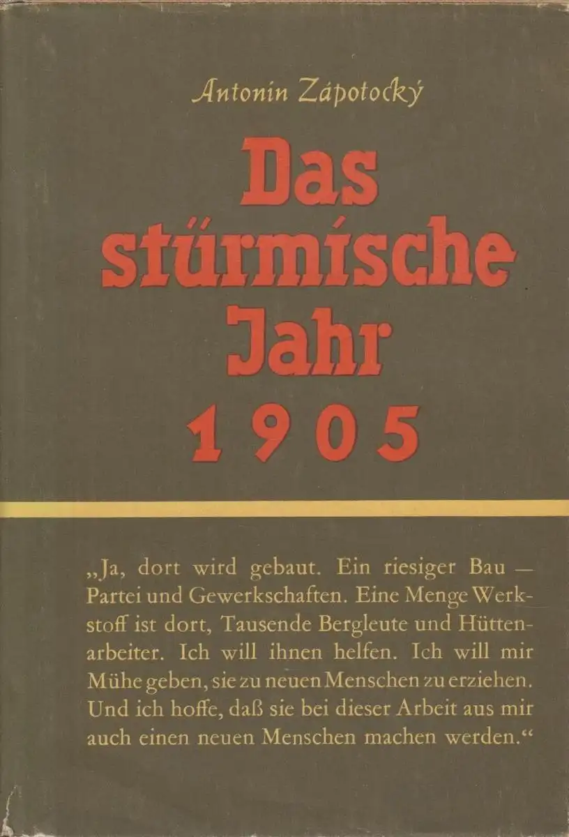 Buch: Das stürmische Jahr 1905, Zapotocky, Antonin. 1952, Dietz Verlag