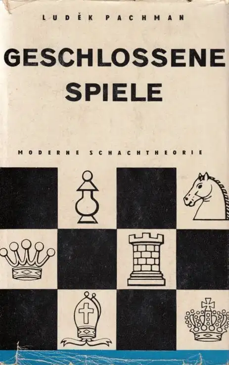 Buch: Geschlossene Spiele, Pachman, Ludek. 1965, Sportverlag, gebraucht, gut