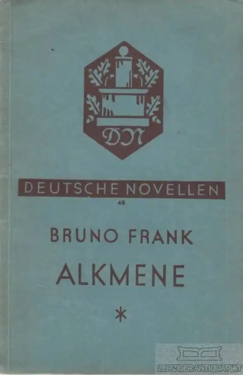 Buch: Alkmene, Frank, Bruno. Deutsche Novelen des 19. u. 20. Jhdts