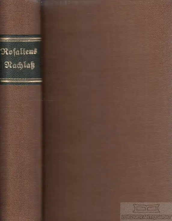 Buch: Rosaliens Nachlass nebst einem Anhange, Jacobs, Friedrich. 1812, Cnobloch