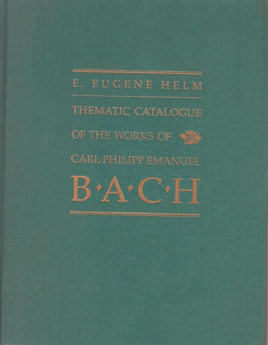 Buch: Thematic Catalogue of the Works of Carl Philipp Emanuel Bach, E. E. Helm