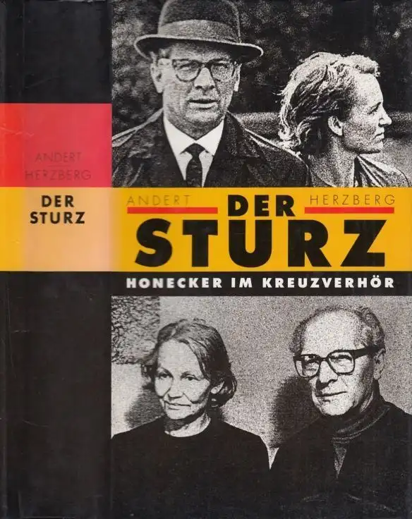 Buch: Der Sturz, Andert, Reinhold / Herzberg, Wolfgang. 1990, Aufbau Verlag