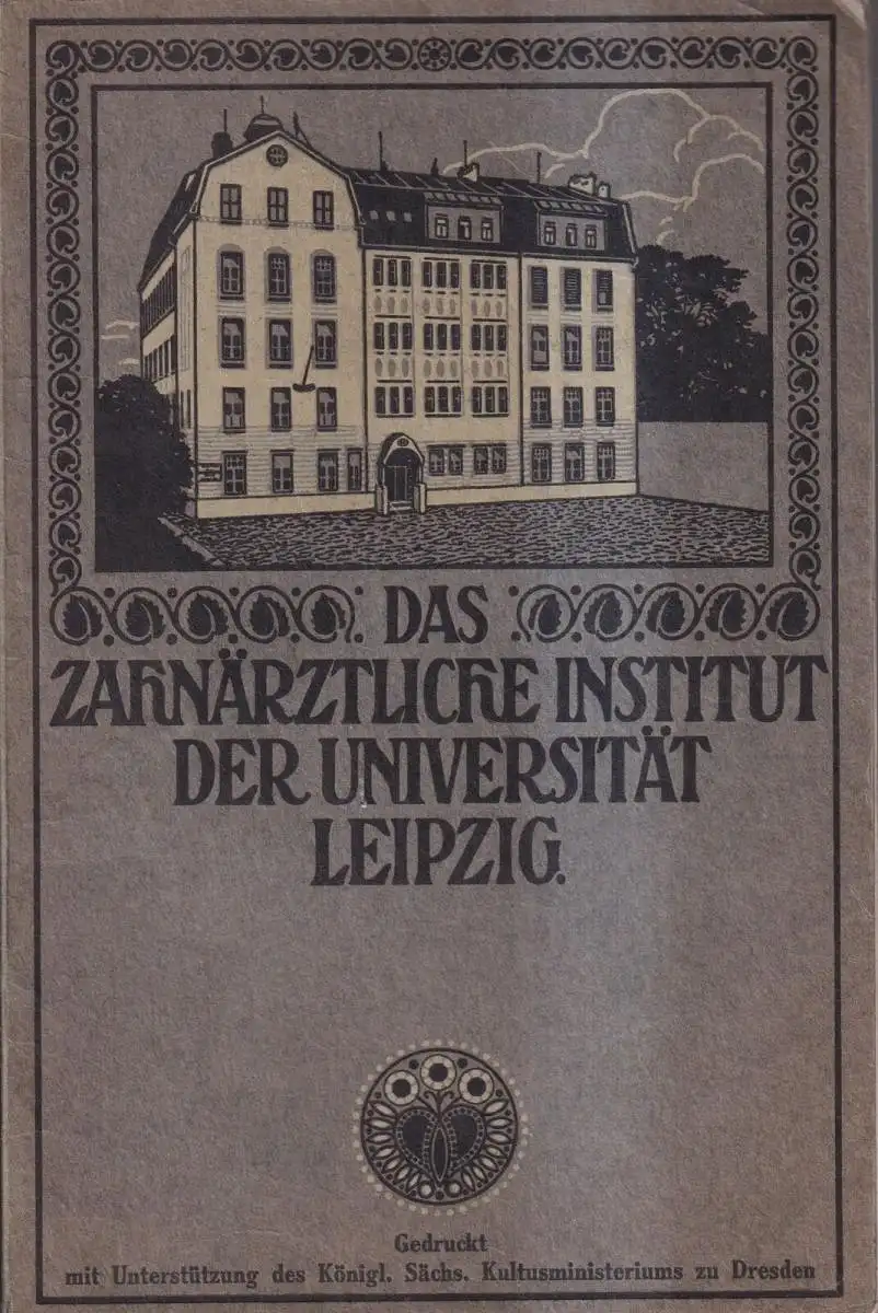 Buch: Das zahnärztliche Institut der Universität Leipzig, Dependorf, Pfaff