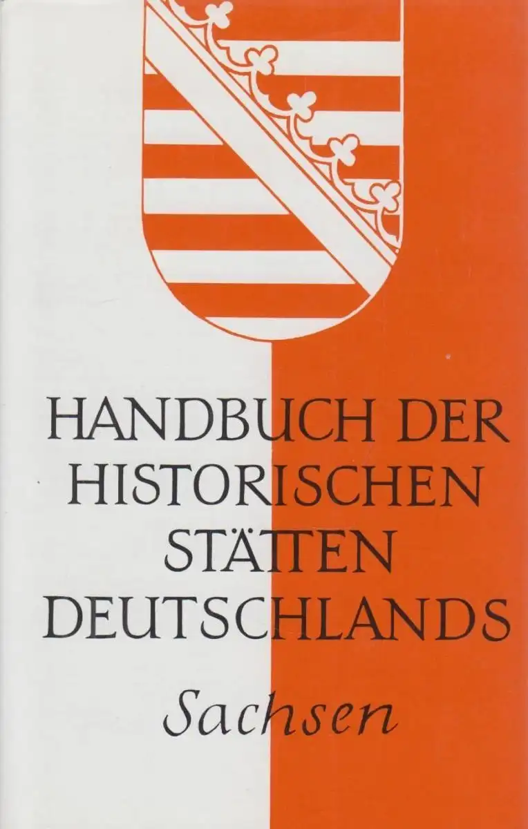 Buch: Handbuch der historischen Stätten Deutschlands. Sachsen, Schlesinger, 1990