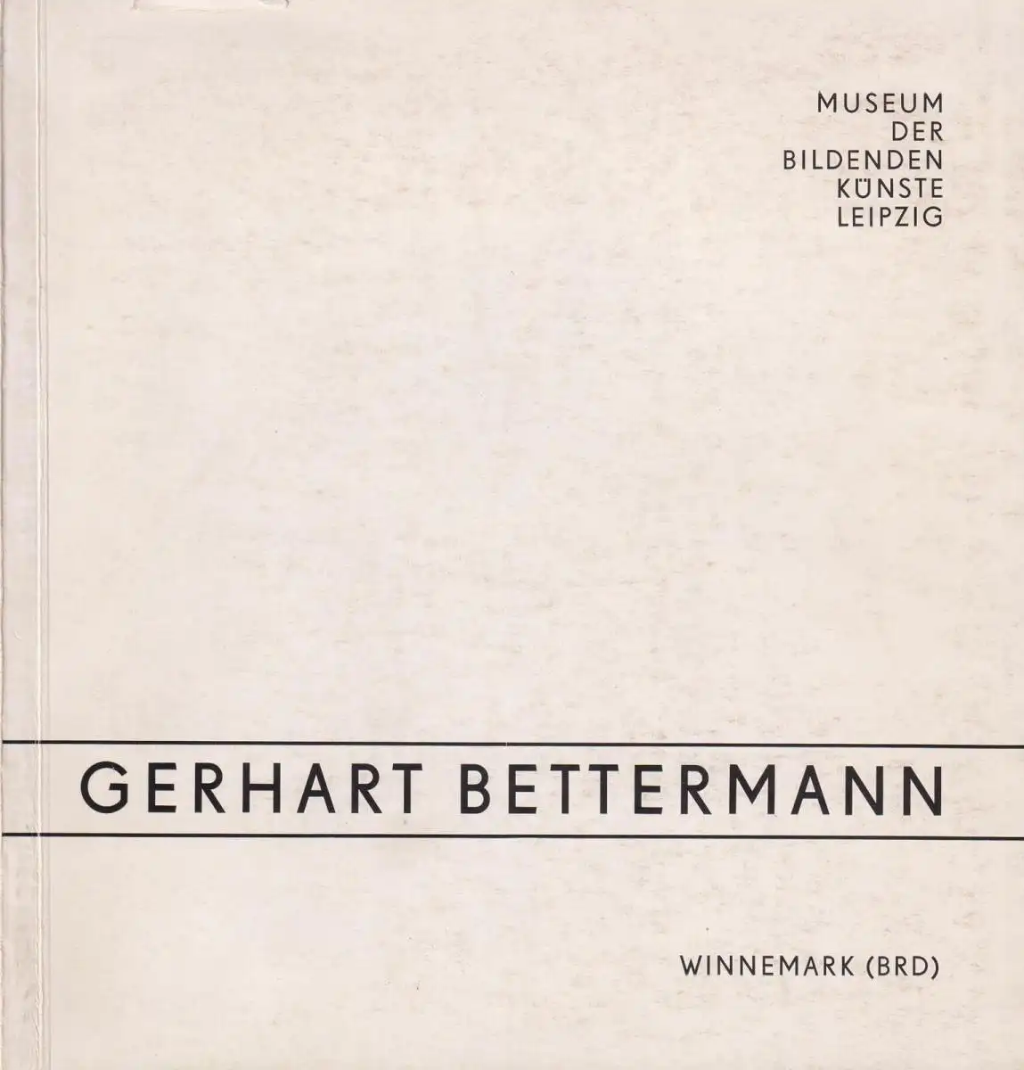 Buch: Gerhart Bettermann (BRD), 1980, Malerei und Graphik, sehr gut