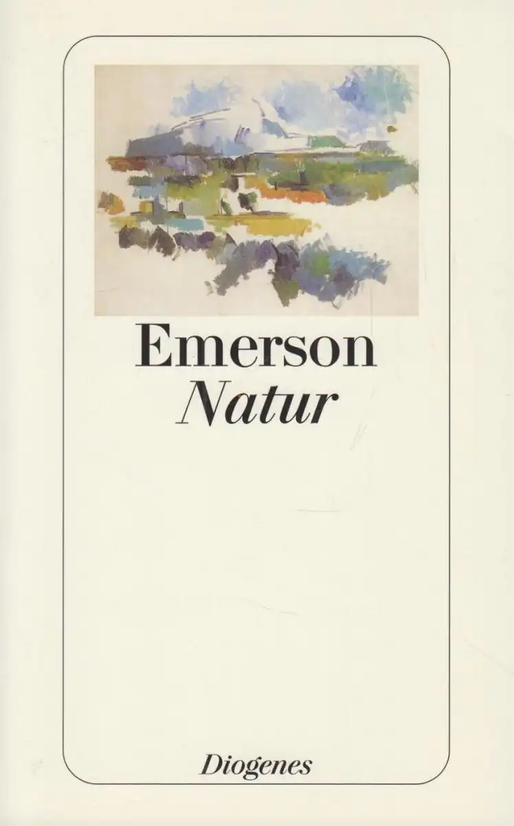 Buch: Natur, Emerson, Ralph Waldo. Detebe-Klassiker, 1988, Diogenes Verlag