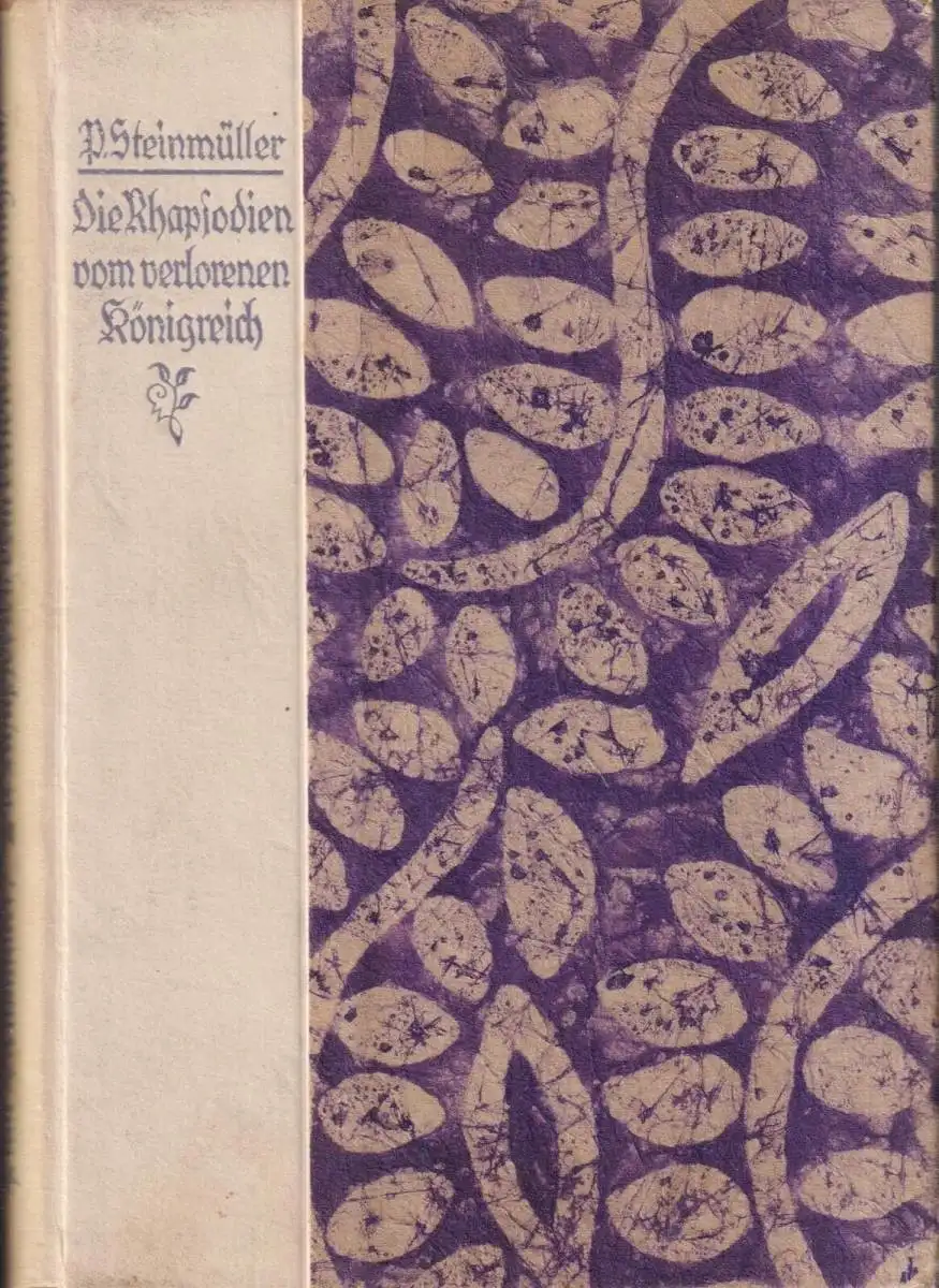 Buch: Die Rhapsodien des Lebens, Steinmüller, Paul, Greiner & Pfeiffer