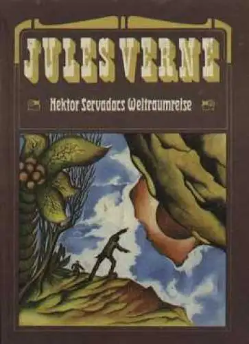 Buch: Hektor Servadacs Weltraumreise, Verne, Jules. 1975, Verlag Neues Leben