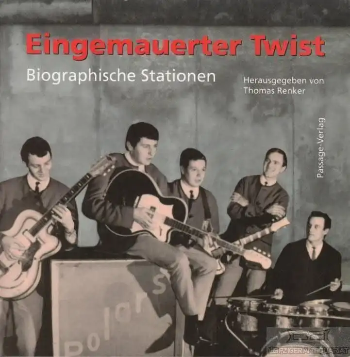 Buch: Eingemauerter Twist, Renker, Thomas. Ca. 2015, Passage Verlag