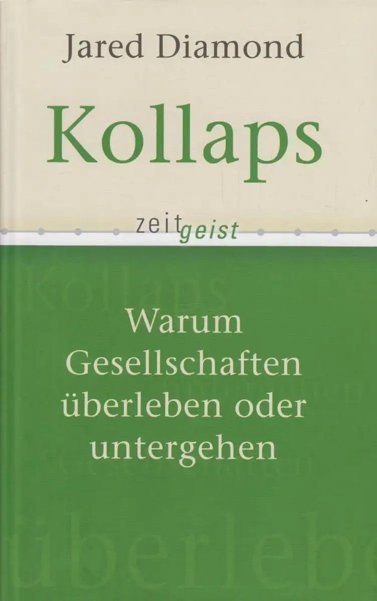 Buch: Kollaps, Diamond, Jared. Zeitgeist, 2006, RM Buch und Medien Vertrieb