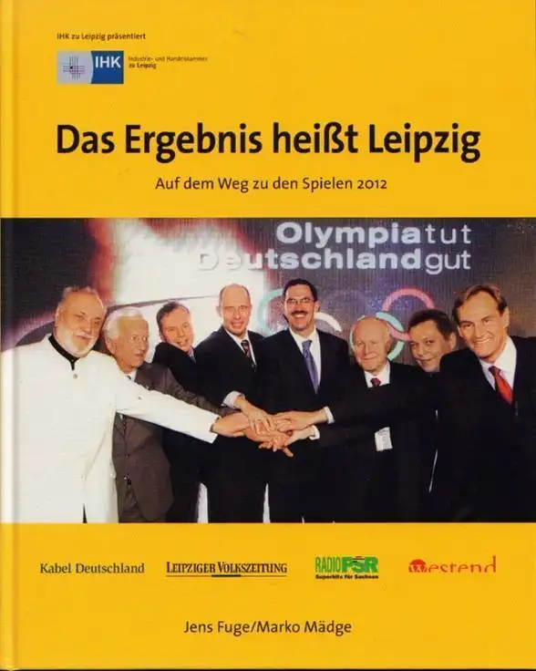Buch: Das Ergebnis heißt Leipzig, Fuge, Jens / Mädge, Marko. 2003