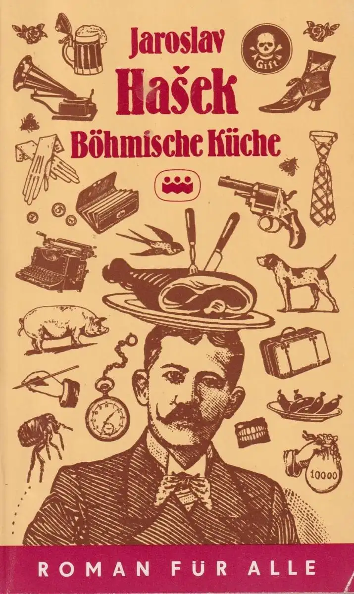 Buch: Böhmische Küche, Hasek, Jaroslav, 1985, Verlag der Nation, 40 Humoresken