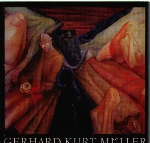 Buch: Gerhard Kurt Müller - Gemälde. Zeichnungen. Holzschnitte, Plastiken, 1976