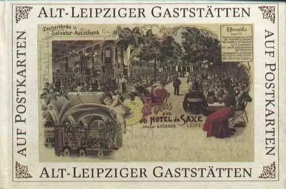 Alt-Leipziger Gaststätten auf Postkarten, Valentin, Dieter und Ralf Zimmermann