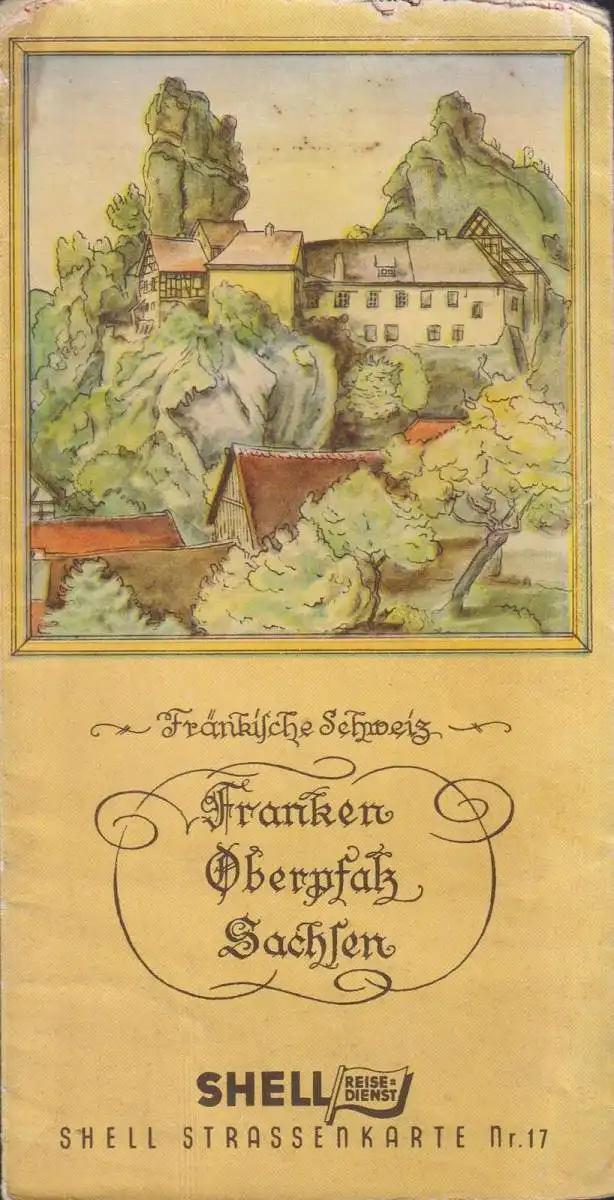 Shell Straßenkarte Nr. 17: Franken, Oberpfalz, Sachsen, Maßstab 1 : 470 000