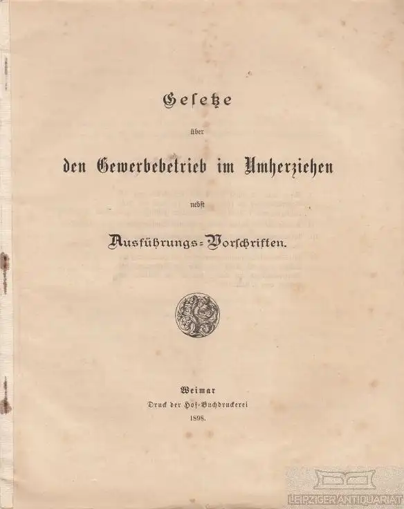 Buch: Gesetze über den Gewerbebetrieb im Umherziehen nebst... v. Groß und Rothe