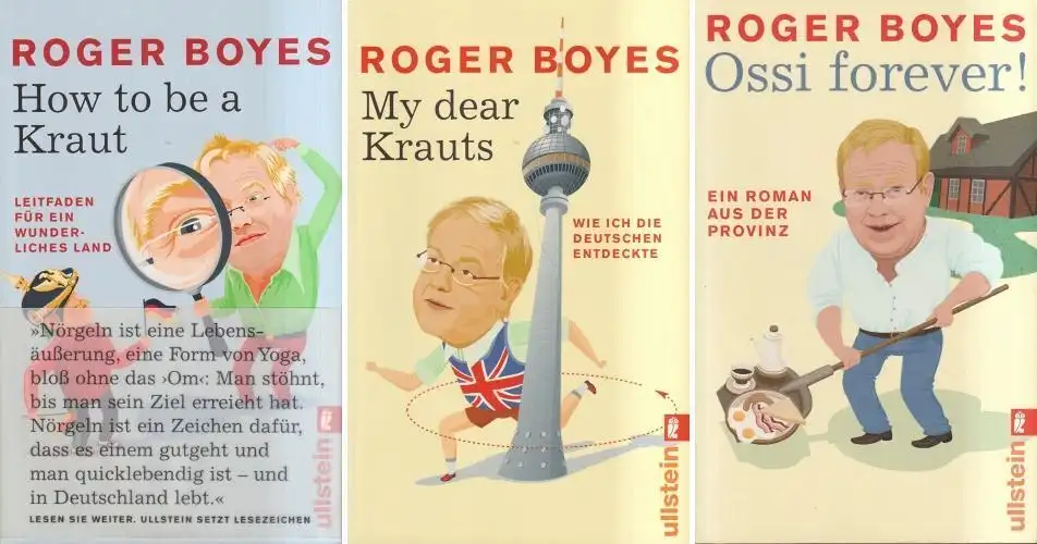 3 Bücher Roger Boyes: How to be a Kraut, My dear Kraut, Ossi forever!; Ullstein