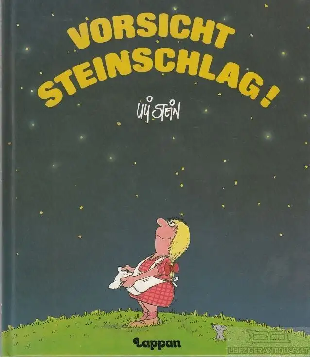 Buch: Vorsicht Steinschlag!, Stein, Uli. 1991, Lappan Verlag, gebraucht, gut