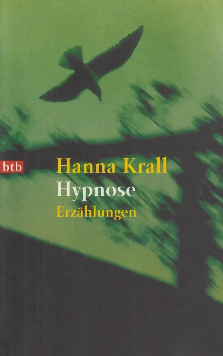 Buch: Hypnose, Krall, Hanna. Btb, 1998, Bertelsmann Verlag, Erzählungen