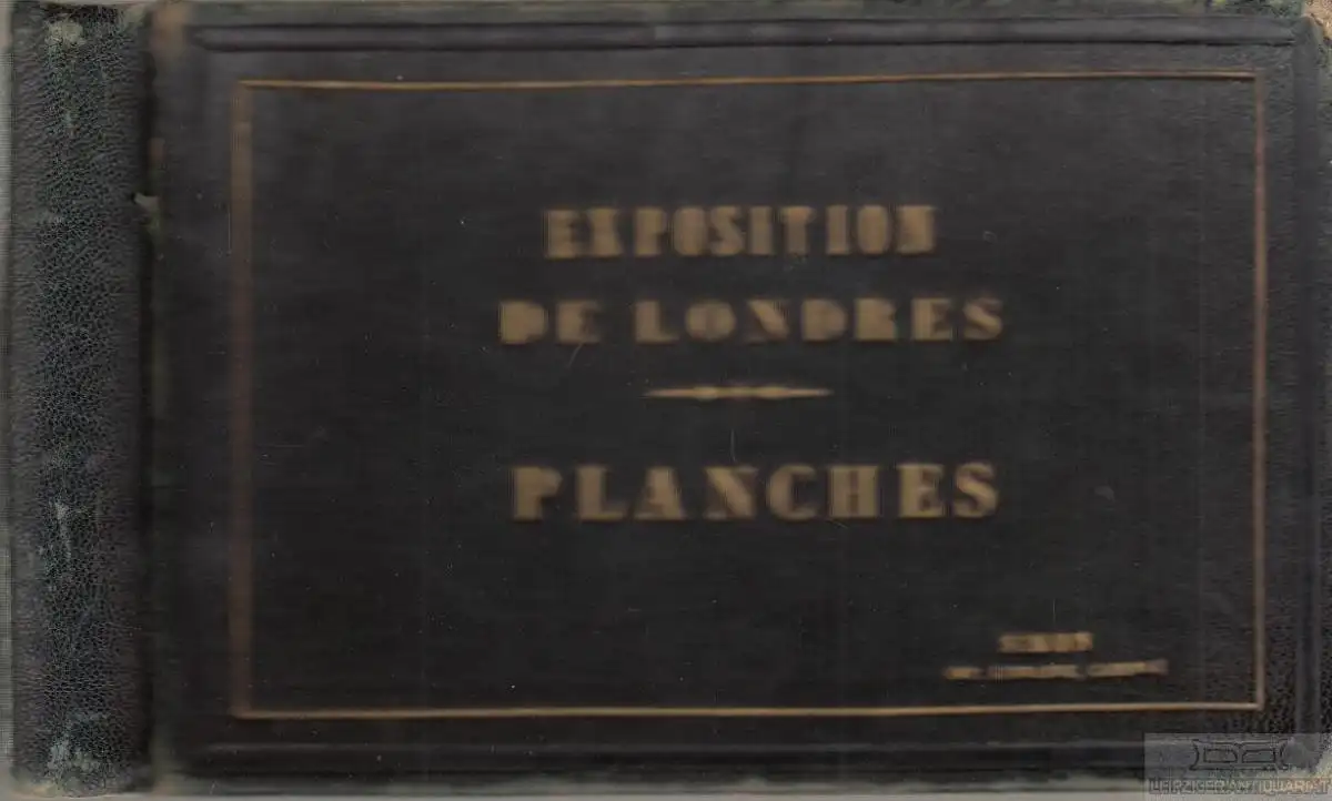 Buch: Exposition de Londres. Planches. Ca. 1850, Simon Imp. Libraire