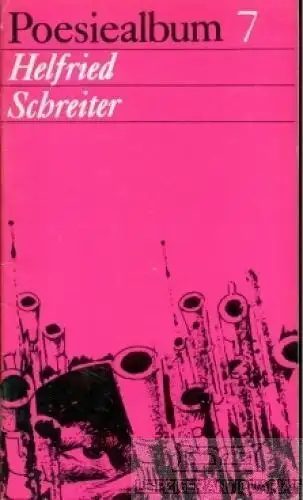 Buch: Poesiealbum 7, Schreiter, Helfried. Poesiealbum, 1968, Verlag Neues Leben