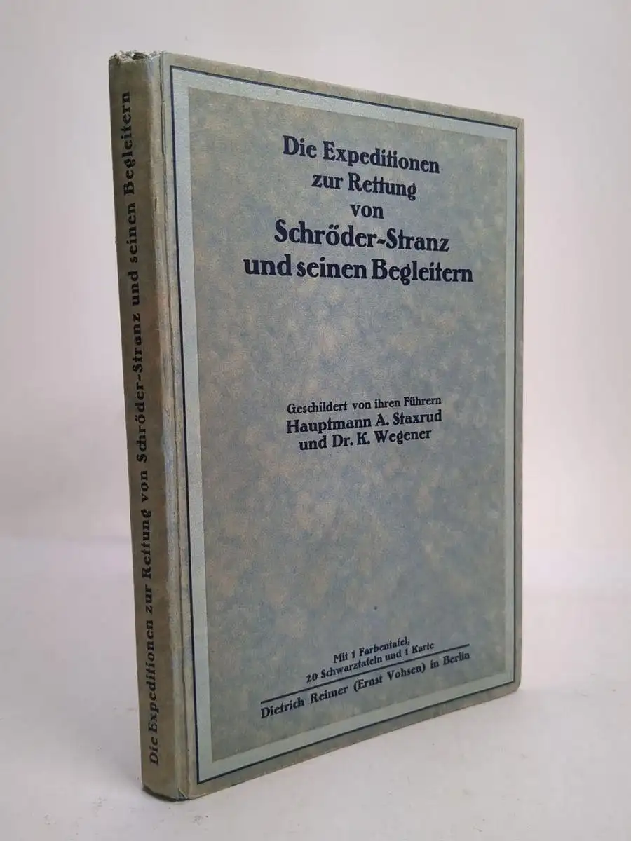 Buch: Die Expedition zur Rettung von Schröder-Stranz und seinen Begleitern, 1914