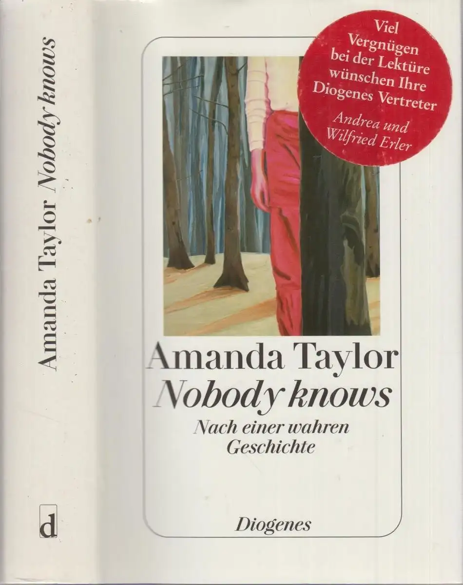Buch: Nobody knows, Taylor, Amanda, 2007, Diogenes, Nach einer wahren Geschichte