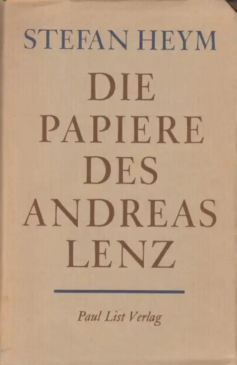 Buch: Die Papiere des Andreas Lenz, Heym, Stefan. 1963, Paul List Verlag