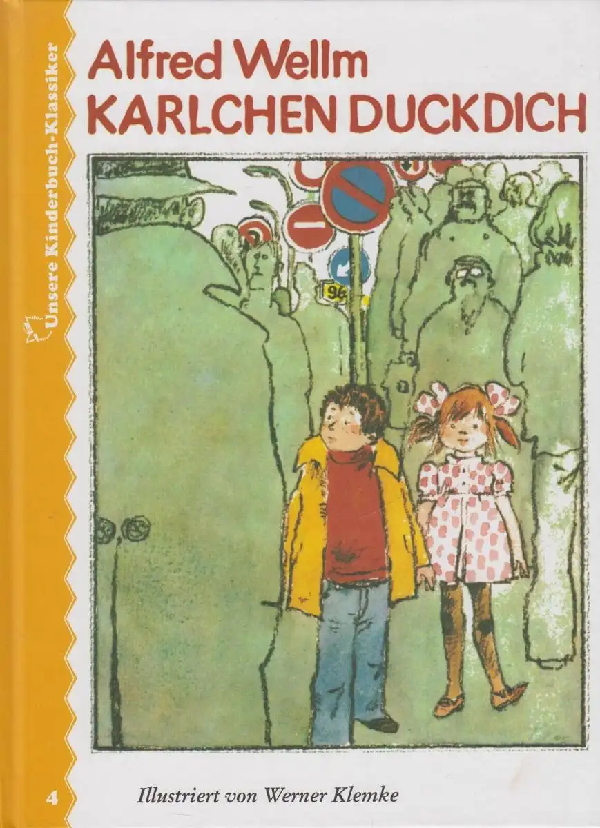 Buch: Karlchen Duckdich, Wellm, Alfred, 2006, Faber & Faber, gebraucht, sehr gut