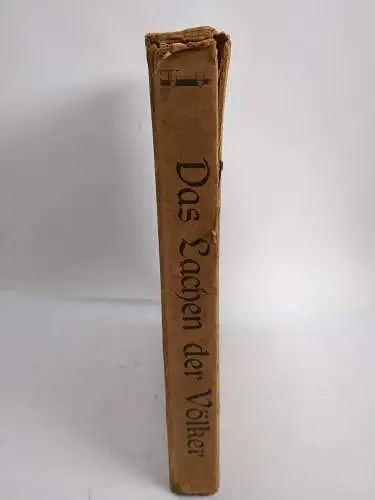 Buch: Das Lachen der Völker, Rehm, Hermann Siegfried. 1927, H. Fikentscher Vlg.