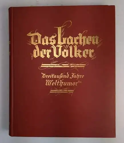 Buch: Das Lachen der Völker, Rehm, Hermann Siegfried. 1927, H. Fikentscher Vlg.