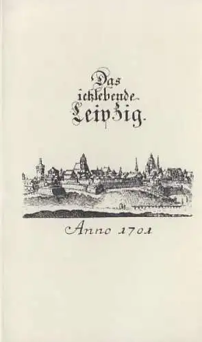 Buch: Das ietzlebende Leipzig. 1994, Schmidt-Römhildt Verlagsgesellschaft
