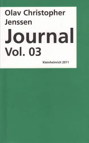 Ausstellungskatalog: Journal Vol. 03, Jenssen, Olav Christopher, 2011