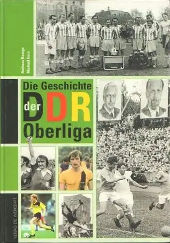 Buch: Die Geschichte der DDR-Oberliga, Baingo, Andreas / Horn, Michael. 2003