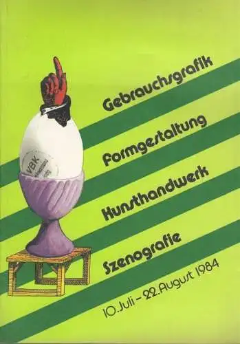 Buch: Gebrauchsgrafik, Formgestaltung, Kunsthandwerk, Szenografie, 1984