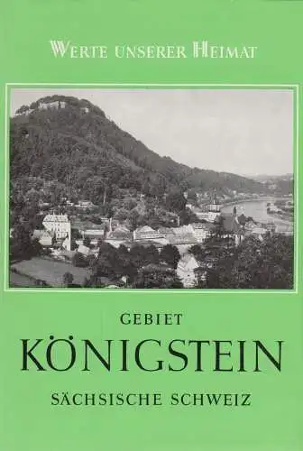 Buch: Gebiet Königstein Sächsische Schweiz. Vogel, R., 1985, Akademie