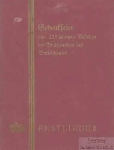 Buch: Gedenkfeier zum 225 jährigen Bestehen der Buchdruckerei des...1926