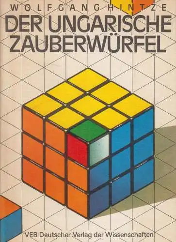 Buch: Der ungarische Zauberwürfel, Hintze, Wolfgang. 1982, gebraucht, gut