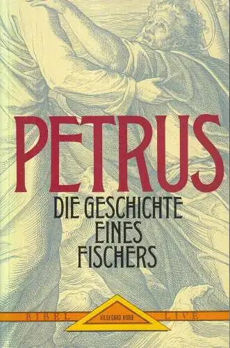 Buch: Petrus, Horie, Hildegard, 1997, Hänssler Verlag, gebraucht, gut