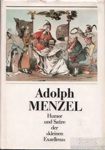 Buch: Humor und Satire der kleinen Exzellenz, Menzel, Adolph. 1986