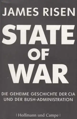 Buch: State of War, Risen, James. 2006, Hoffmann & Campe, gebraucht, gut