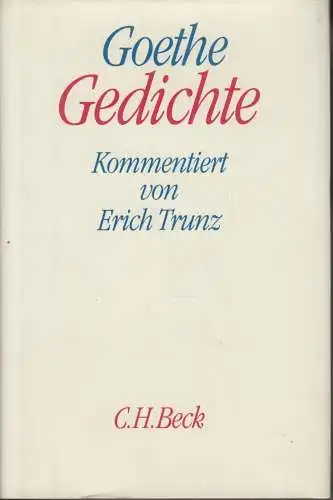 Buch: Gedichte, Goethe, Johann Wolfgang von. 1998, C. H. Beck, gebraucht, gut